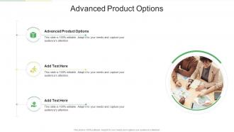 Advanced Product Options In Powerpoint And Google Slides Cpb