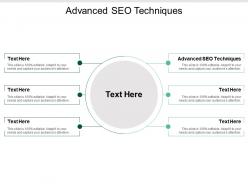 Advanced seo techniques ppt powerpoint presentation inspiration outline cpb