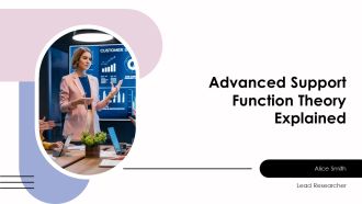 Advanced Support Function Theory Explained PPT Template AT