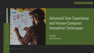 Advanced User Experience And Human Computer Interaction Techniques PPT Structure AT