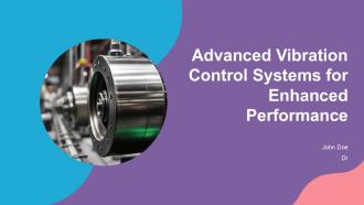 Advanced Vibration Control Systems For Enhanced Performance PPT Slides ST AI