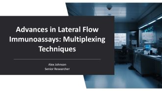 Advances In Lateral Flow Immunoassays Multiplexing Techniques PPT Example AT