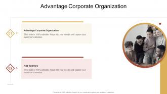 Advantage Corporate Organization In Powerpoint And Google Slides Cpb