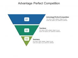 Advantage perfect competition ppt powerpoint presentation gallery design templates cpb