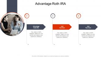 Advantage Roth IRA In Powerpoint And Google Slides Cpb