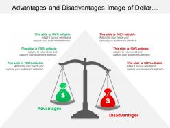 Advantages and disadvantages image of dollar bags on a scale
