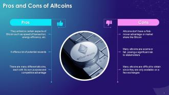 Advantages And Disadvantages Of Altcoins Training Ppt