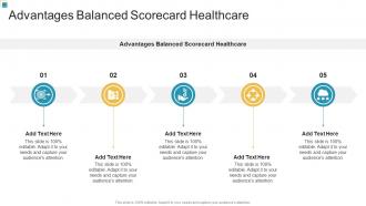 Advantages Balanced Scorecard Healthcare In Powerpoint And Google Slides Cpb