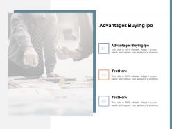 Advantages buying ipo ppt powerpoint presentation styles aids cpb