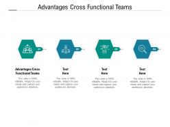 Advantages cross functional teams ppt powerpoint presentation layouts elements cpb