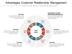 Advantages customer relationship management ppt powerpoint presentation slides cpb