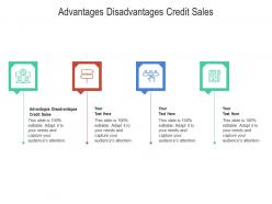 Advantages disadvantages credit sales ppt powerpoint presentation pictures infographics cpb