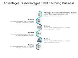 Advantages disadvantages debt factoring business ppt powerpoint presentation styles rules cpb