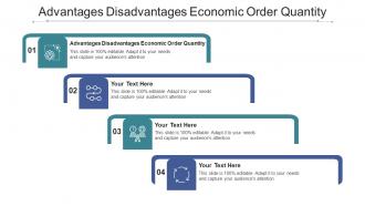 Advantages disadvantages economic order quantity ppt powerpoint presentation model cpb