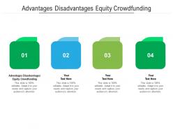Advantages disadvantages equity crowdfunding ppt powerpoint presentation model cpb