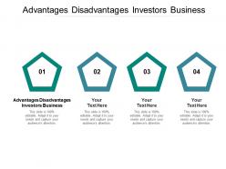 Advantages disadvantages investors business ppt powerpoint presentation show clipart cpb