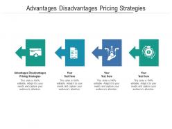 Advantages disadvantages pricing strategies ppt powerpoint presentation outline guidelines cpb