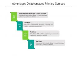 Advantages disadvantages primary sources ppt powerpoint presentation slides designs cpb