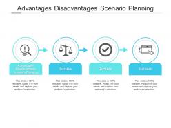 Advantages disadvantages scenario planning ppt powerpoint presentation examples cpb