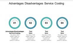 Advantages disadvantages service costing ppt powerpoint presentation professional templates cpb