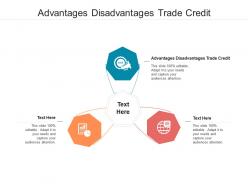 Advantages disadvantages trade credit ppt powerpoint presentation portfolio brochure cpb