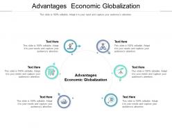 Advantages economic globalization ppt powerpoint presentation tips cpb