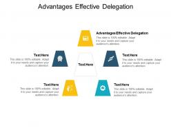 Advantages effective delegation ppt powerpoint presentation professional model cpb