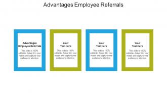 Advantages employee referrals ppt powerpoint presentation model background images cpb