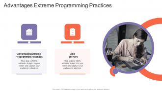 Advantages Extreme Programming Practices In Powerpoint And Google Slides Cpb