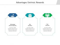 Advantages extrinsic rewards ppt powerpoint presentation layouts tips cpb