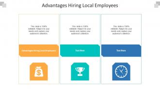 Advantages hiring local employees ppt powerpoint presentation icon layout cpb
