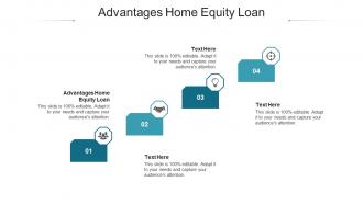 Advantages home equity loan ppt powerpoint presentation styles brochure cpb