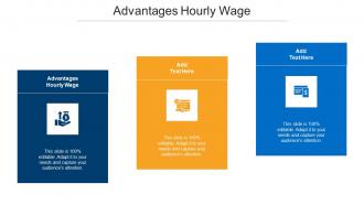 Advantages Hourly Wage Ppt Powerpoint Presentation Styles Images Cpb