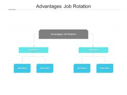 Advantages job rotation ppt powerpoint presentation file example introduction cpb