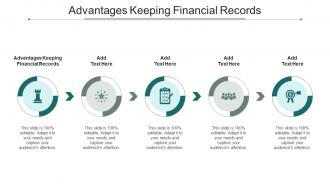 Advantages Keeping Financial Records Ppt Powerpoint Presentation Gallery Examples Cpb