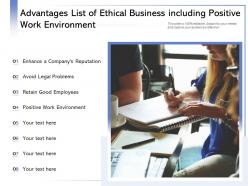 Advantages list of ethical business including positive work environment
