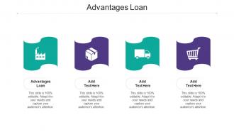 Advantages Loan Ppt Powerpoint Presentation Summary Vector Cpb