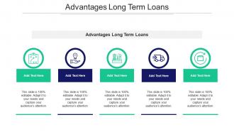 Advantages Long Term Loans Ppt Powerpoint Presentation Summary Background Image Cpb