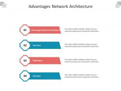 Advantages network architecture ppt powerpoint presentation icon microsoft cpb
