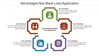 Advantages non bank loan application ppt powerpoint presentation icon smartart cpb