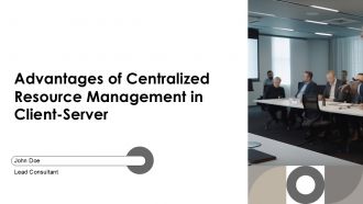 Advantages Of Centralized Resource Management In Client Server PPT Structure AT