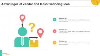 Advantages Of Vendor And Leasor Financing Icon
