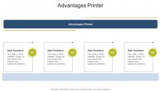 Advantages Printer In Powerpoint And Google Slides Cpb