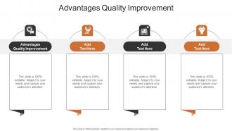 Advantages Quality Improvement In Powerpoint And Google Slides Cpb