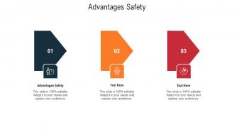 Advantages safety ppt powerpoint presentation icon model cpb