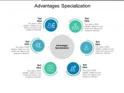Advantages specialization ppt powerpoint presentation show shapes cpb