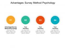 Advantages survey method psychology ppt powerpoint presentation icon pictures cpb