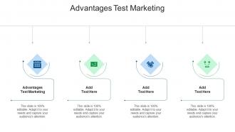 Advantages Test Marketing In Powerpoint And Google Slides Cpb