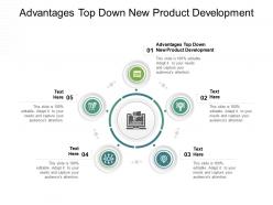 Advantages top down new product development ppt powerpoint presentation inspiration cpb