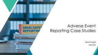Adverse Event Reporting Case Studies PPT Designs AT